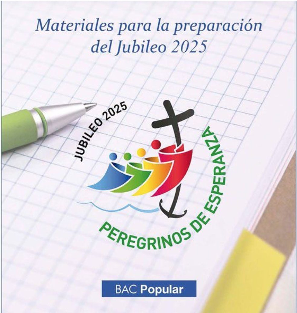 Lee más sobre el artículo PREPARÁNDONOS PARA EL JUBILEO DEL 2025